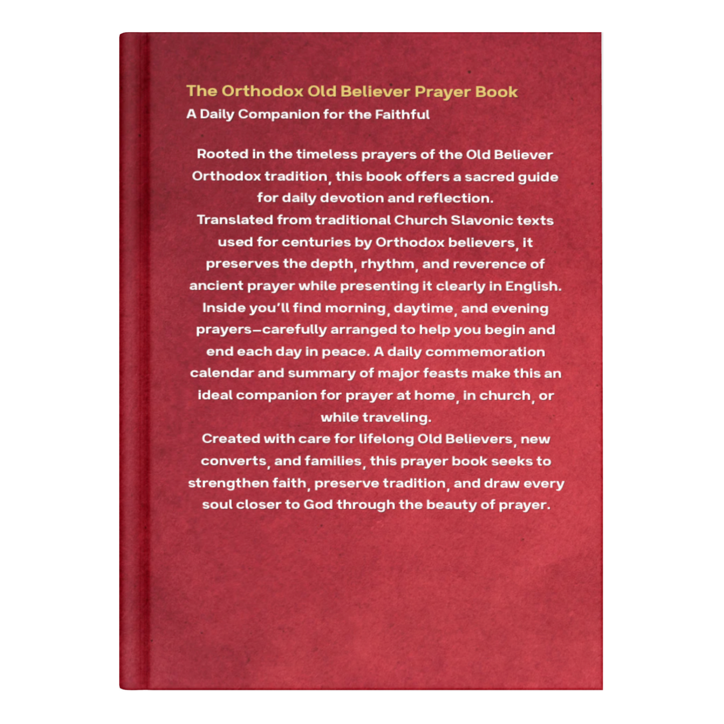 Orthodox Old Believer Prayer Book (English Version) - Prayers and Readings Preserved from the Ancient Slavonic Texts