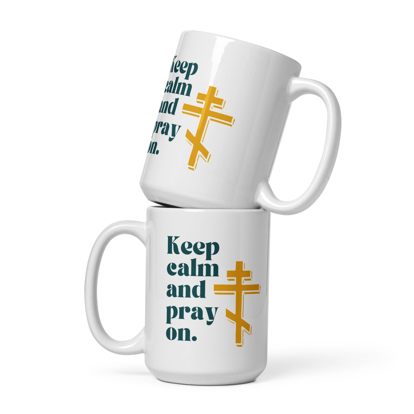 "Keep Calm and Pray On" Mug – Featuring Orthodox Cross