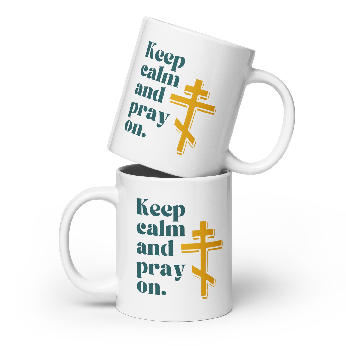 "Keep Calm and Pray On" Mug – Featuring Orthodox Cross